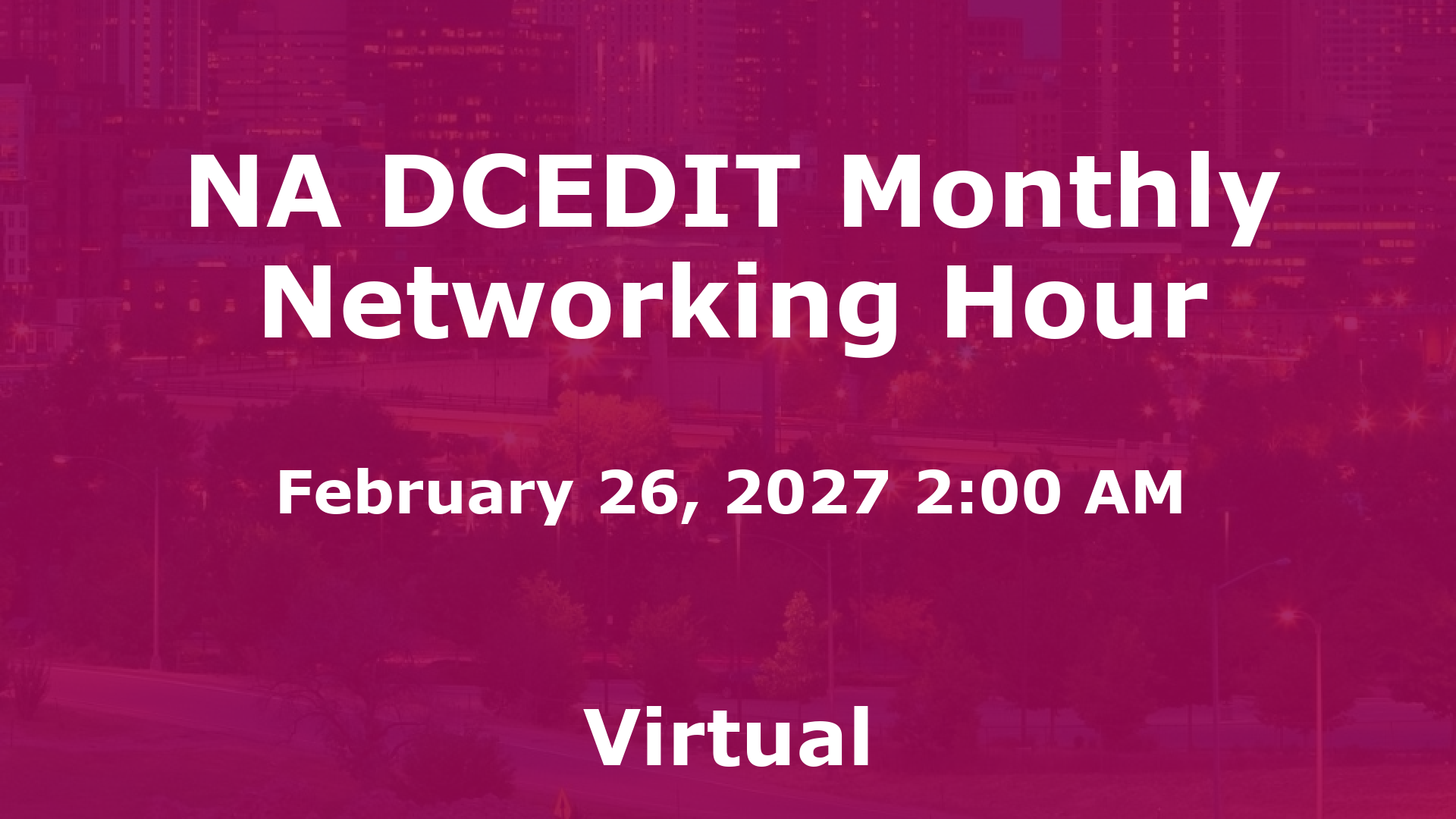 NA DCEDIT Monthly Networking Hour event image